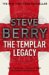 The Templar Legacy (Cotton Malone #1) by Steve Berry