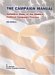 The Campaign Manual: A Definitive Study Of The Modern Political Campaign Process