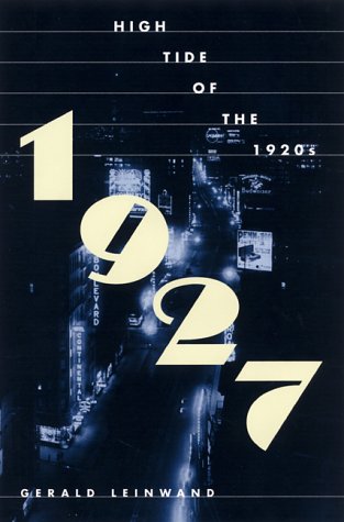 1927-high-tide-of-the-1920s
