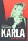 Karla A Pact with the Devil by Stephen Williams