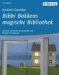 Bibbi Bokkens magische Bibliothek by Jostein Gaarder