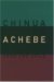 Home and Exile by Chinua Achebe
