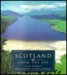 Scotland From the Air (2005) by Giles Gordon