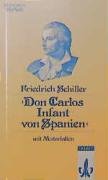 Don Carlos: Infant von Spanien (mit Materialien)