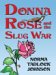 Donna Rose And the Slug War by Norma Tadlock Johnson
