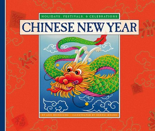 Chinese New Year por Ann Heinrichs PDF iBook EPUB