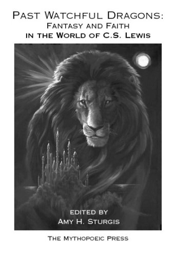 past-watchful-dragons-fantasy-and-faith-in-the-world-of-c-s-lewis