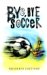 Bye-Bye, Soccer by Edilberto Coutinho