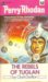 The Rebels of Tuglan (Perry Rhodan - English, #12) by Clark Darlton