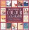 The Encyclopedia of Colour Calligraphy by Mary Noble