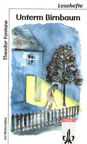 theodor fontane unterm birnbaum theodor fontane unterm birnbaum