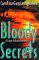Bloody Secrets (Lupe Solano, #3) by Carolina Garcia-Aguilera