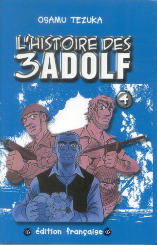 L'histoire des 3 Adolf, Tome 4