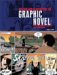 Writing And Illustrating The Graphic Novel: Everything You Need To Know To Create Great Graphic Works