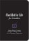 Checklist For Life For Leaders: Timeless Wisdom & Foolproof Strategies For Making The Most Of Life's Challenges & Opportunities (Ultimate Handbooks)