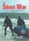 The Silent War by Peter Stiff