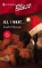 All I Want... (Harlequin Blaze #221) by Isabel Sharpe