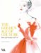 The Golden Age of Couture Paris and London 1947-1957 by Claire Wilcox