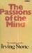 The Passions of the Mind by Irving Stone