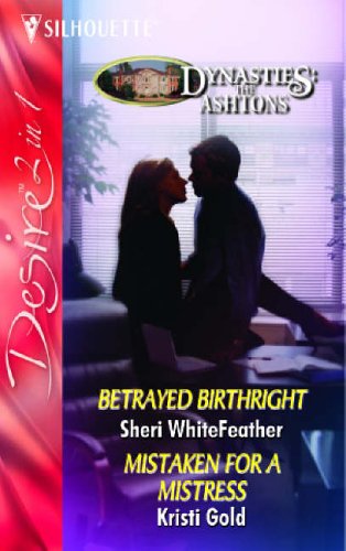 Betrayed Birthright And Mistaken For A Mistress Silhouette Betrayed Birthright And Mistaken For A Mistress Silhouette