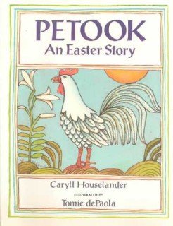 Petook: An Easter Story by Caryll Houselander