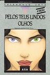Pelos Teus Lindos Olhos