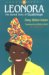 Leonora The Buried Story of Guadeloupe by Dany Bebel-Gisler