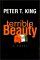 Terrible Beauty by Peter T. King