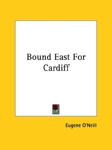 Bound East for Cardiff