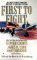 First to Fight by Martin H. Greenberg