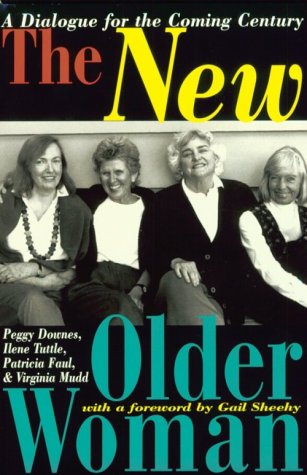 the-new-older-woman-a-dialogue-for-the-coming-century