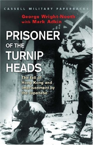 prisoner-of-the-turnip-heads-the-fall-of-hong-kong-and-the-imprisionment-by-the-japanese