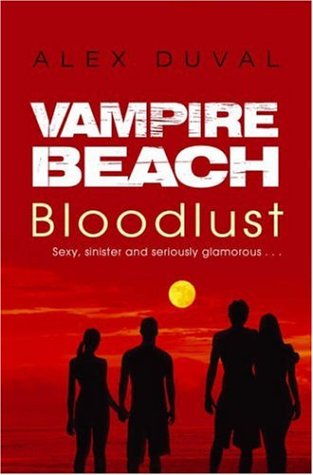 Bloodlust(Vampire Beach 1)