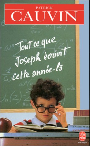 tout-ce-que-joseph-ecrivit-cette-annee-la