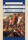 Ogniem i mieczem by Henryk Sienkiewicz