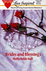 Brides and Blessings