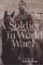 A Soldier in World War I The Diary of Elmer W. Sherwood by Elmer W. Sherwood