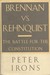 Brennan Vs. Rehnquist: The Battle for the Constitution