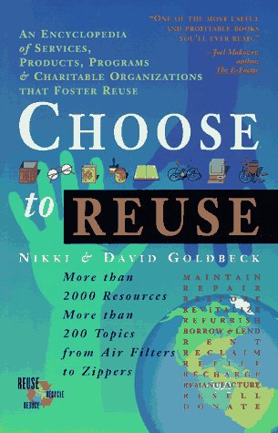 choose-to-reuse-an-encyclopedia-of-services-businesses-tools-and-charitable-programs-that-facilitate-reuse