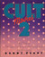 Cult Movies 2 by Danny Peary