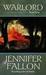 Warlord (Hythrun Chronicles Wolfblade Trilogy, #3) by Jennifer Fallon
