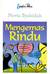 Mengemas Rindu