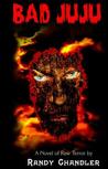 Bad Juju