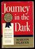 Journey in the Dark by Martin Flavin