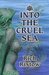 Into the Cruel Sea