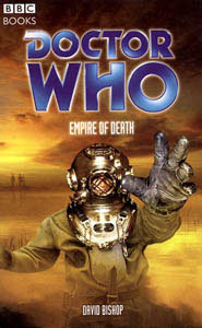Doctor Who: Empire of Death por David Bishop PDF FB2 978-0563486121