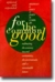 For the Common Good Redirecting the economy toward community, the environment, and a sustainable future. by Herman E. Daly