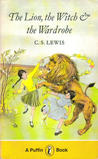 The Lion, the Witch and the Wardrobe by C.S. Lewis