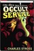 On Her Majesty's Occult Service (Laundry Files, #1-2) by Charles Stross