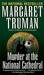 Murder at the National Cathedral (Capital Crimes, #10) by Margaret Truman